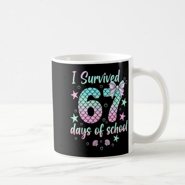 I Survived 67 Days Of School Mermaid Coquette Bow  Coffee Mug (Right)