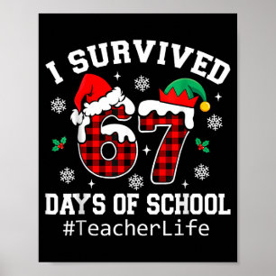 I Survived 67 Days Of School Red Buffalo Plaid Tea Poster