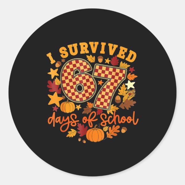 I Survived 67 Days Of School Retro Teacher Thanksg Classic Round Sticker (Front)