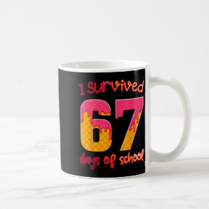 I Survived 67 Days Of School Shirt 67 Teachers Stu Coffee Mug