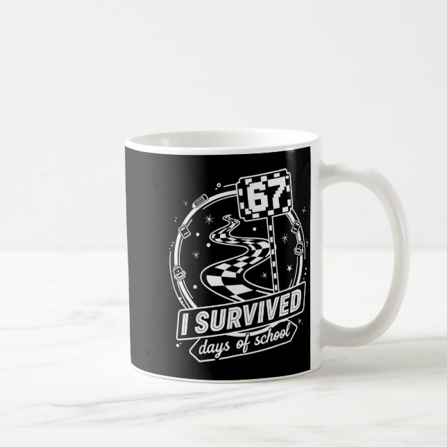 I Survived 67 Days Of School Shirt Funny Six Seven Coffee Mug (Right)