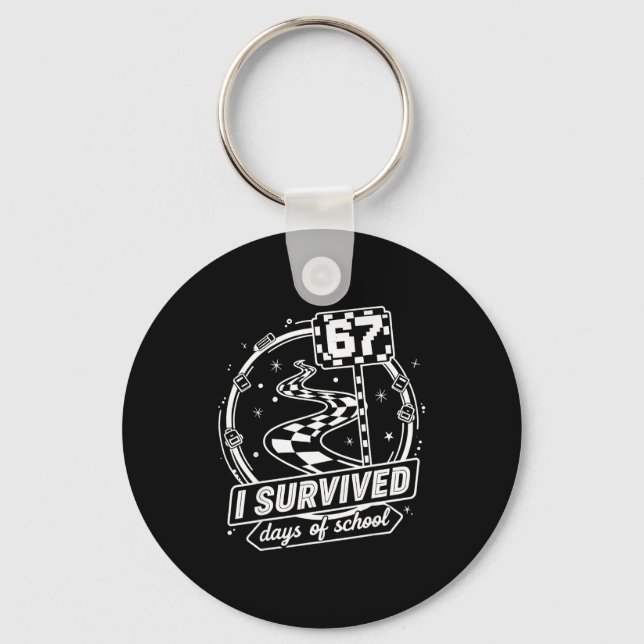 I Survived 67 Days Of School Shirt Funny Six Seven Key Ring (Front)