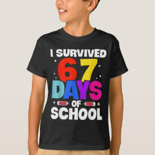 I Survived 67 Days Of School Shirts Meme Six Seven