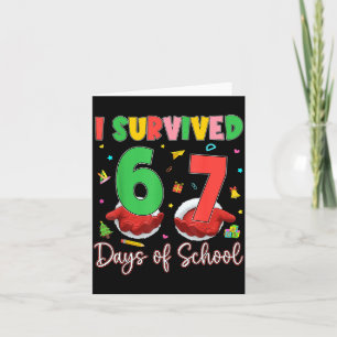 I Survived 67 Days Of School Six Seven 67 Christma Card