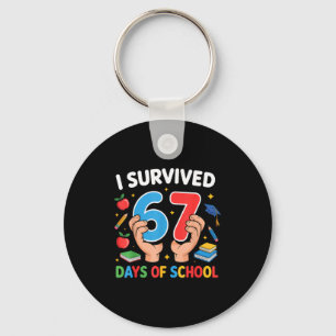 I Survived 67 Days Of School Six Seven  Key Ring