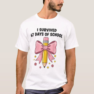 I Survived 67 Days Of School Six Seven Meme For Me T-Shirt