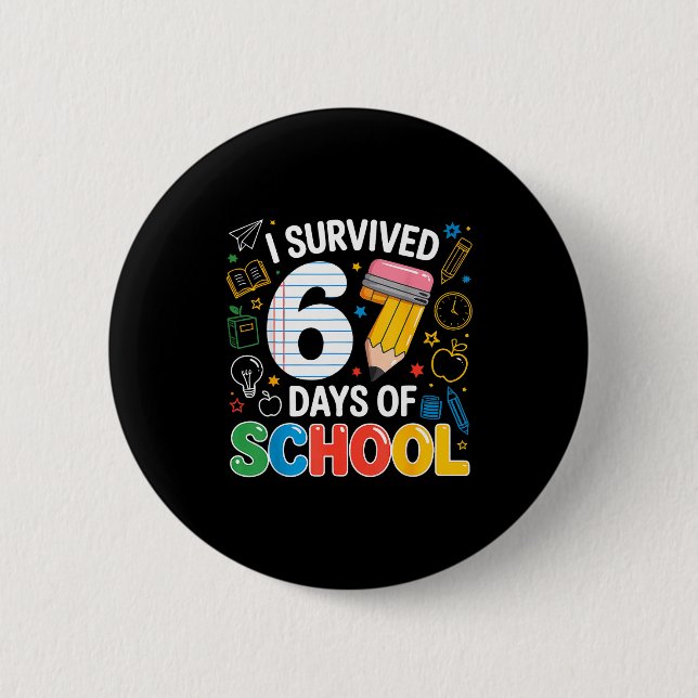 I Survived 67 Days Of School Six Seven Meme Pencil 6 Cm Round Badge (Front)