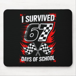 I Survived 67 Days Of School Six Seven Meme Racing Mouse Pad