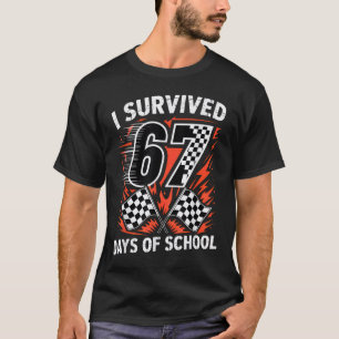 I Survived 67 Days Of School Six Seven Meme Racing T-Shirt