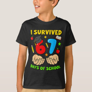 I Survived 67 Days Of School Six Seven Meme Studen T-Shirt