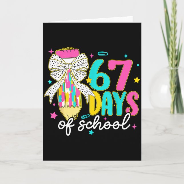 I Survived 67 Days Of School Six Seven Meme Teache Card (Front)