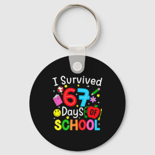 I Survived 67 Days Of School Six Seven Meme Teache Key Ring