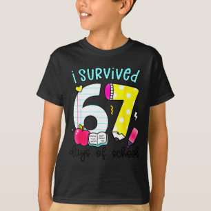 I Survived 67 Days Of School Six Seven Meme Teache T-Shirt
