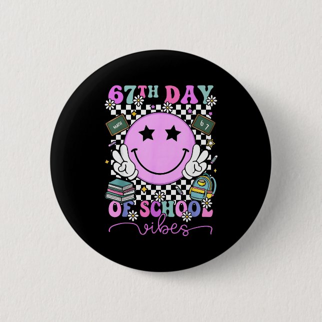 I Survived 67 Days Of School Smile Face Six Seven  6 Cm Round Badge (Front)