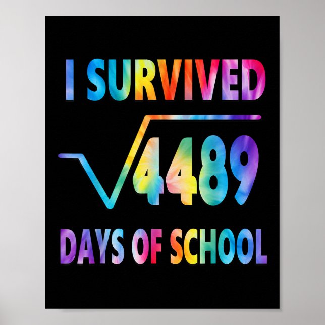 I Survived 67 Days Of School Square Root 4489 Math Poster (Front)