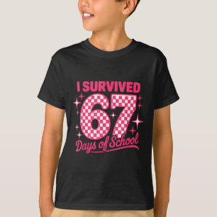 I Survived 67 Days Of School Students Teachers 100 T-Shirt