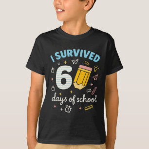 I-Survived-67-Days-Of-School T-Shirt