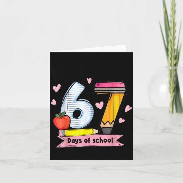 I Survived 67 Days Of School Teacher Student Six S Card (Front)