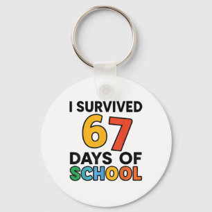I Survived 67 Days Of School Teacher Student Six S Key Ring