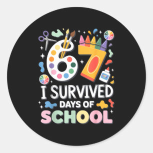 I Survived 67 Days Of School - Teachers Students A Classic Round Sticker