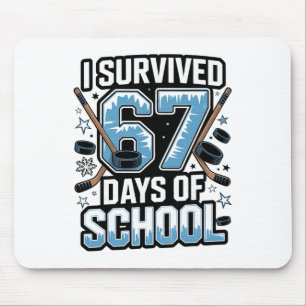 I Survived 67 Days Of School - Teachers Students H Mouse Pad