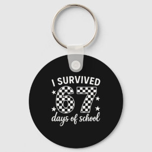 I Survived 67 Days Of School Teachers Students  Key Ring