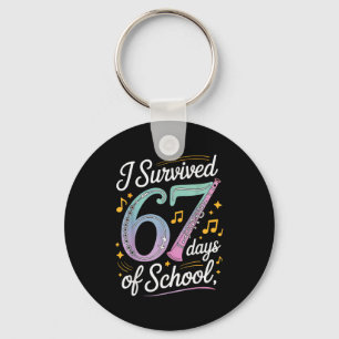 I Survived 67 Days Of School - Teachers Students M Key Ring