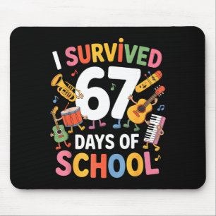 I Survived 67 Days Of School - Teachers Students M Mouse Pad