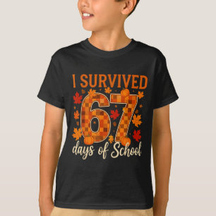I Survived 67 Days Of School Thanksgiving Funny 6  T-Shirt