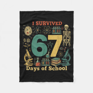 I Survived 67 Days Of School Vintage 67 Meme Scien Fleece Blanket