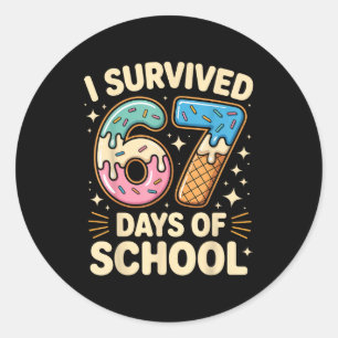 I Survived 67 Days Of School With A Funny Ice Crea Classic Round Sticker