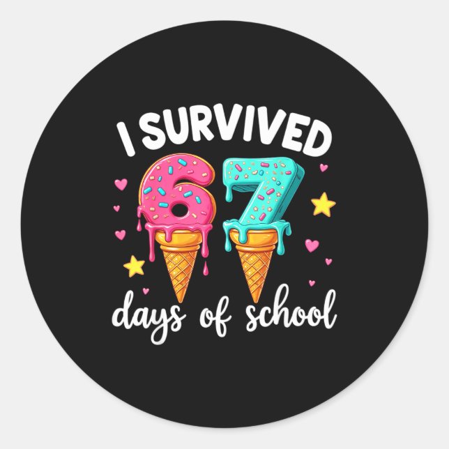 I Survived 67th Days School Drip Ice Cream Funny 6 Classic Round Sticker (Front)