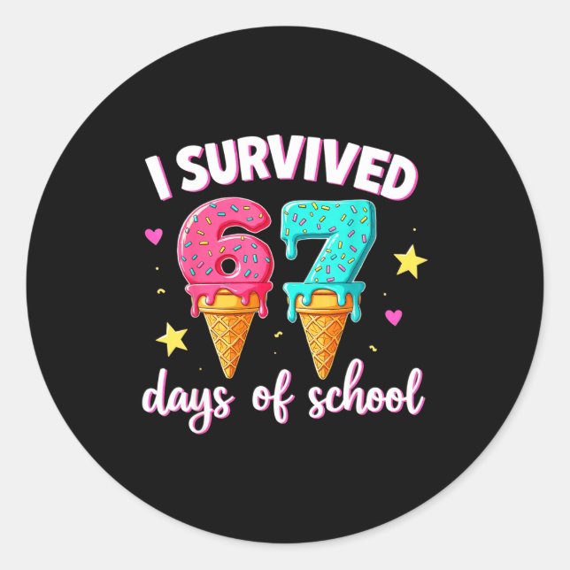 I Survived 67th Days School Drip Ice Cream Funny 6 Classic Round Sticker (Front)