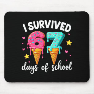I Survived 67th Days School Drip Ice Cream Funny 6 Mouse Pad