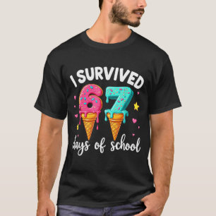 I Survived 67th Days School Drip Ice Cream Funny 6 T-Shirt