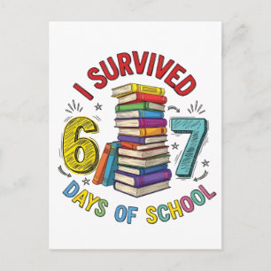 I Survived 6 7 Days of School 100th Days Of School Holiday Postcard