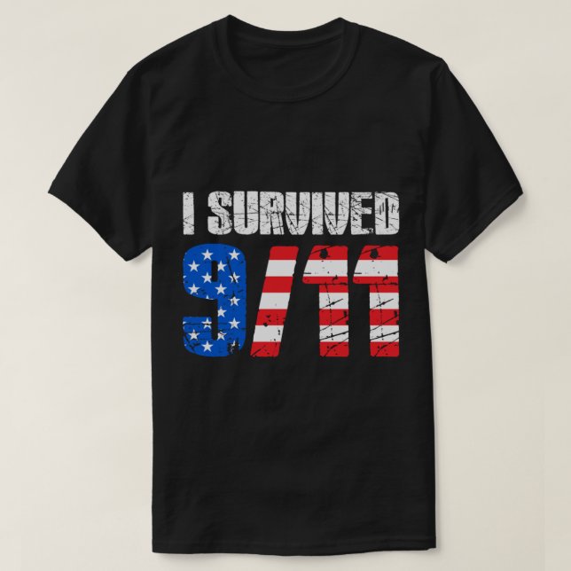 I Survived 911   T-Shirt (Design Front)