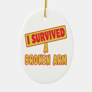 I SURVIVED A BROKEN ARM CERAMIC TREE DECORATION