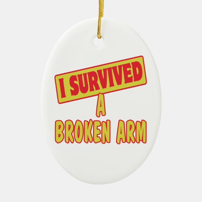 I SURVIVED A BROKEN ARM CERAMIC TREE DECORATION (Front)