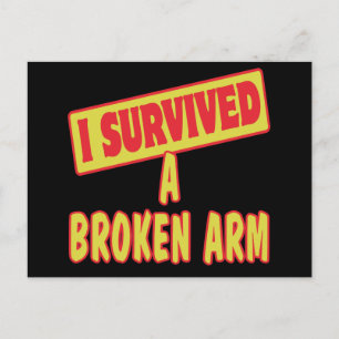 I SURVIVED A BROKEN ARM POSTCARD