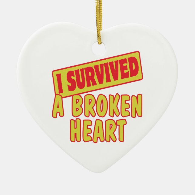 I SURVIVED A BROKEN HEART CERAMIC TREE DECORATION (Front)