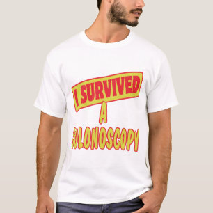 I SURVIVED A COLONOSCOPY T-Shirt