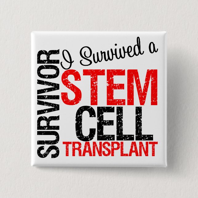 I Survived a Stem Cell Transplant (red) 15 Cm Square Badge (Front)