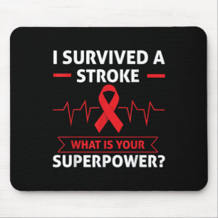 I Survived A Stroke What Is Your Superpower Heart Mouse Pad