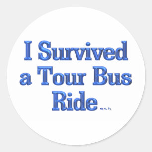 I Survived a Tour Bus Ride stickers
