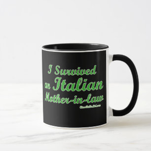 I Survived An Italian Mother-In-Law Mug
