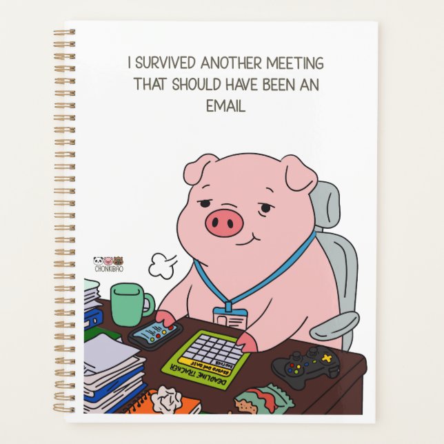 I Survived Another Meeting Planner (Front)
