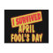 I SURVIVED APRIL FOOLS DAY