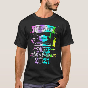 I Survived Assistant Teacher During A Pandemic 202 T-Shirt