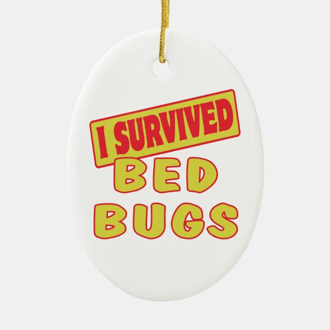 I SURVIVED BED BUGS CERAMIC TREE DECORATION (Front)